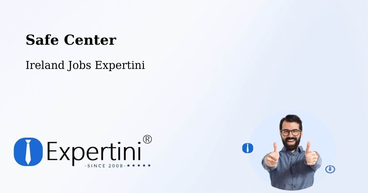Safety Center – County Leitrim - Ireland Jobs Expertini